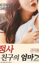 Jeongsa Arkadaşının Annesi Erotik İzle