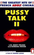 Pussy Talk 2 erotik film izle