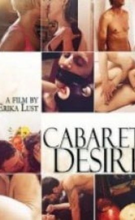 Cabaret Desire erotik film izle